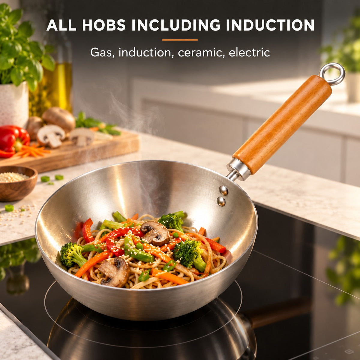 20 cm wok, ALL HOBS INCLUDING INDUCTION: Gas, induction, ceramic, electric