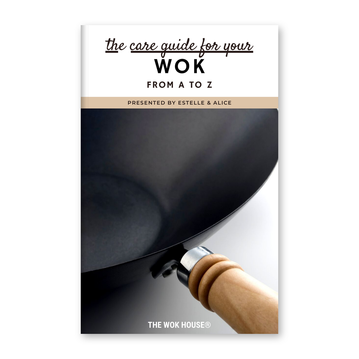 Digital Guide: Wok Care from A to Z