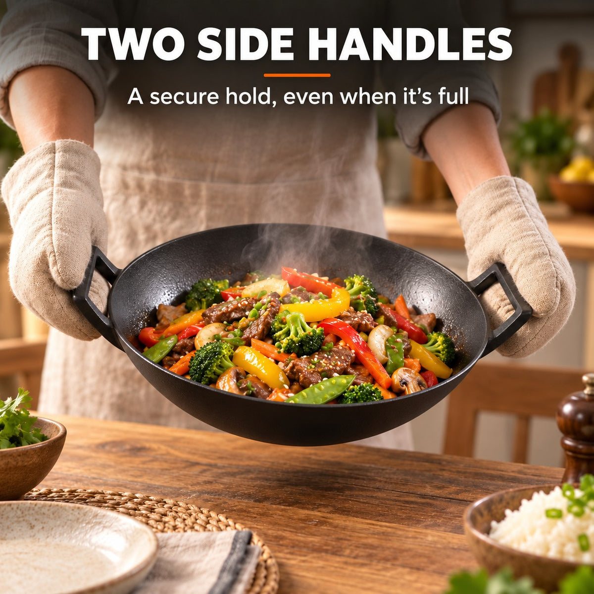 The Fulan Cast Iron Wok, TWO SIDE HANDLES: A secure hold, even when it's full